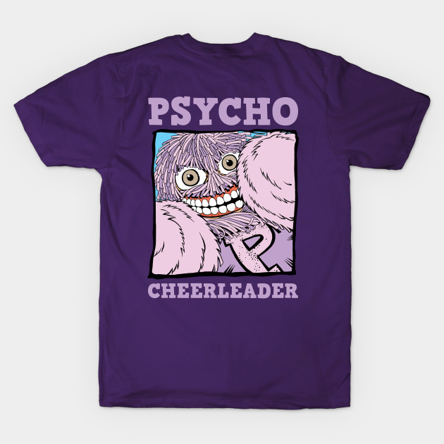 Psycho Cheerleader by Art-Man